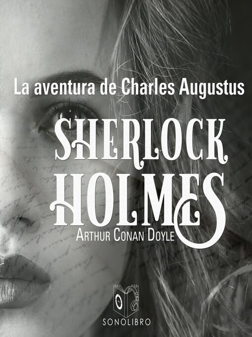 Title details for La aventura de Charles Augustus by Arthur Conan Doyle - Available